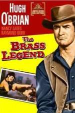 Watch The Brass Legend 123MovieFree