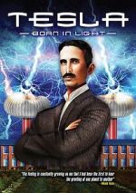 Watch Tesla: Born in Light 123MovieFree