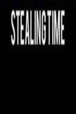 Watch Stealing Time 123MovieFree