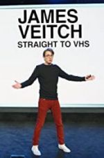 Watch James Veitch: Straight to VHS 123MovieFree