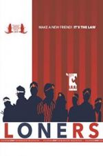 Watch Loners 123MovieFree