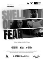 Watch Shell of Fear 123MovieFree