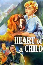 Watch Heart of a Child 123MovieFree