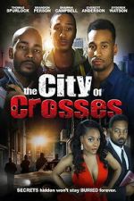 Watch The City of Crosses 123MovieFree