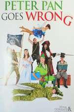 Watch Peter Pan Goes Wrong 123MovieFree