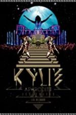 Watch Kylie - Aphrodite: Les Folies Tour 2011 123MovieFree