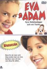 Watch Eva & Adam: Four Birthdays and a Fiasco 123MovieFree