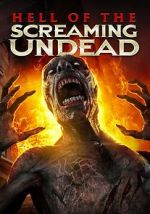 Watch Hell of the Screaming Undead 123MovieFree