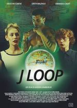 Watch J Loop 123MovieFree