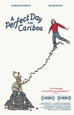 Watch A Perfect Day for Caribou 123MovieFree