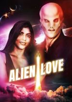 Watch Alien Love 123MovieFree