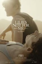 Watch Lilies Not for Me 123MovieFree