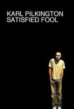 Watch Karl Pilkington: Satisfied Fool 123MovieFree