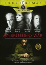 Watch My Brother's War 123MovieFree