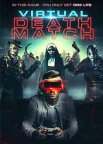 Watch Virtual Death Match 123MovieFree