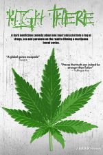 Watch High There 123MovieFree