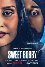 Watch Sweet Bobby: My Catfish Nightmare 123MovieFree