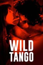 Watch Wild Tango 123MovieFree