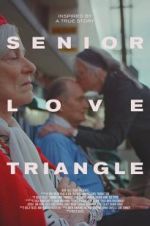 Watch Senior Love Triangle 123MovieFree