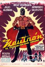 Watch Neutron and the Black Mask 123MovieFree