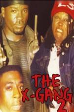Watch The X-Gang 2 123MovieFree