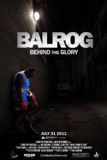 Watch Balrog Behind the Glory 123MovieFree
