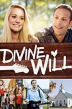 Watch Divine Will 123MovieFree