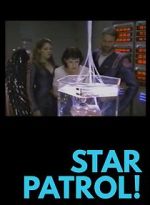 Watch Star Patrol! 123MovieFree