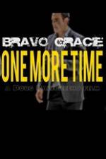 Watch Bravo Gracie : One More Time 123MovieFree