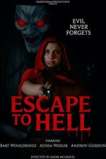 Watch Escape to Hell 123MovieFree