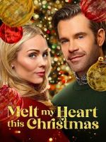 Watch Melt My Heart This Christmas 123MovieFree