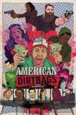 Watch American Dirtbags 123MovieFree
