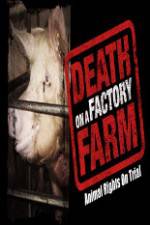Watch Death on a Factory Farm 123MovieFree