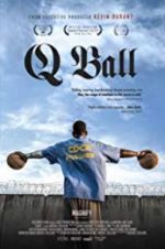 Watch Q Ball 123MovieFree