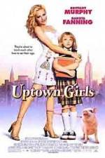 Watch Uptown Girls 123MovieFree