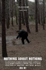 Watch Nothing About Nothing 123MovieFree