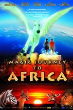 Watch Magic Journey to Africa 123MovieFree