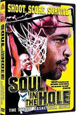 Watch Soul in the Hole 123MovieFree