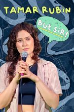Watch Tamar Rubin: But Sir! (TV Special 2024) 123MovieFree
