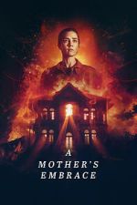 Watch A Mother\'s Embrace 123MovieFree