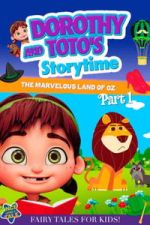 Watch Dorothy and Toto\'s Storytime: The Marvelous Land of Oz Part 1 123MovieFree