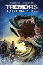 Watch Tremors: A Cold Day in Hell 123MovieFree