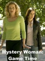 Watch Mystery Woman: Game Time 123MovieFree