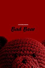 Watch Bad Bear (Short 2024) 123MovieFree