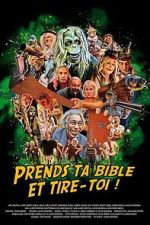 Watch Take Your Bible and Get the Fuck Out of Here! 123MovieFree