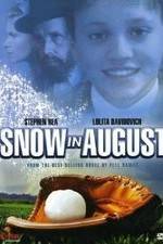 Watch Snow in August 123MovieFree