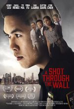 Watch A Shot Through the Wall 123MovieFree