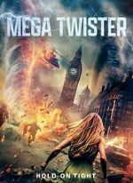 Watch Mega Twisters 123MovieFree