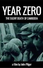 Watch Year Zero: The Silent Death of Cambodia 123MovieFree