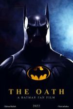 Watch The Oath: A Batman Fan Film (Short 2022) 123MovieFree